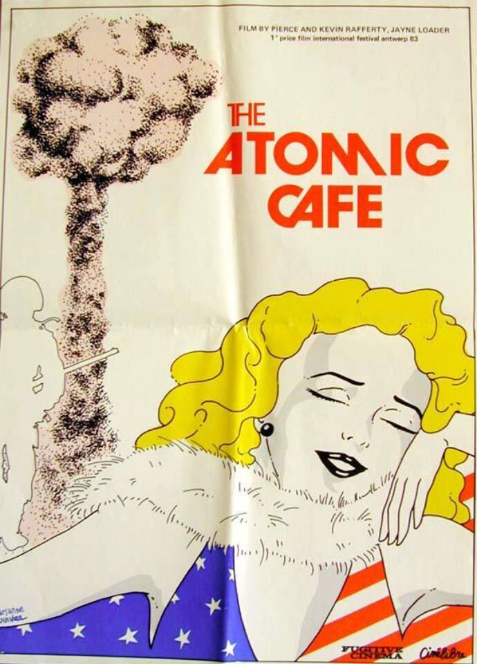 Atomic cafe poster 1 Loader Rafferty Rafferty