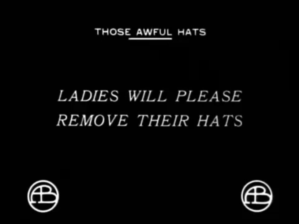 Those Awful Hats 1909 end screen