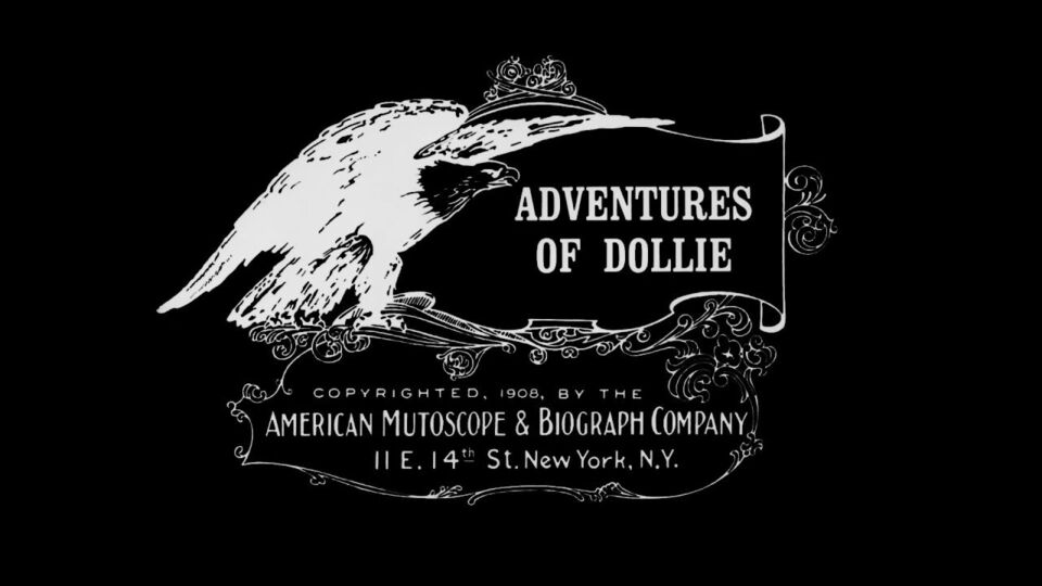 The Adventures of Dollie 1